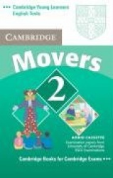 Cambridge Young Learners English Tests Movers 2 Audio Cassette: Examination Papers from the University of Cambridge ESOL Examina