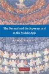 The Natural and the Supernatural in the Middle Ages