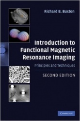 Introduction to Functional Magnetic Resonance Imaging: Principles and Techniques