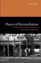 Places of Reconciliation - Commemorating Indigenous History in the Heart of Melbourne