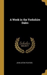 A Week in the Yorkshire Dales