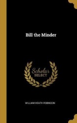 Bill the Minder