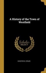 A History of the Town of Westfield