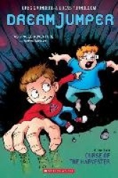 Curse of the Harvester: A Graphic Novel (Dream Jumper #2) - Volume 2