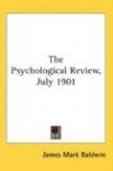 The Psychological Review, July 1901