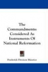 The Commandments: Considered as Instruments of National Reformation