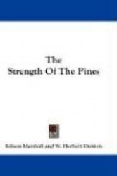 The Strength of the Pines