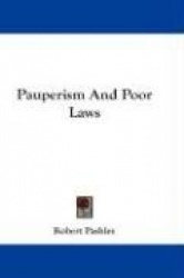 Pauperism and Poor Laws