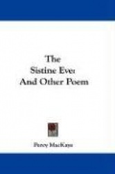 The Sistine Eve: And Other Poem