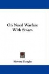 On Naval Warfare with Steam