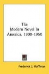 The Modern Novel in America, 1900-1950