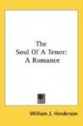 The Soul of a Tenor: A Romance
