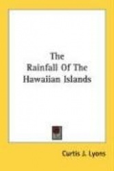 The Rainfall of the Hawaiian Islands