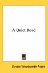 A Quiet Road