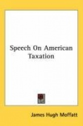 Speech on American Taxation