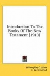 Introduction to the Books of the New Testament (1913)