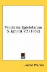 Vindiciae Epistolarum S. Ignatii V2 (1852)
