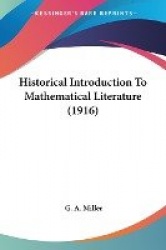 Historical Introduction to Mathematical Literature (1916)