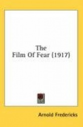 The Film of Fear (1917)