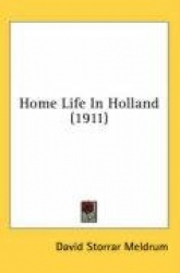 Home Life in Holland (1911)