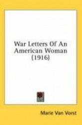War Letters of an American Woman (1916)