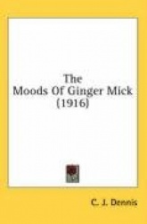 The Moods of Ginger Mick (1916)