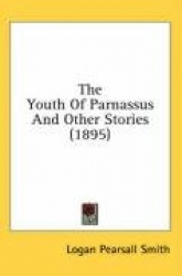 The Youth of Parnassus and Other Stories (1895)