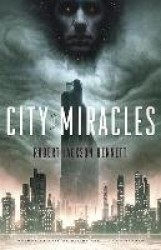 City of Miracles - Book Three of the Divine Cities Trilogy