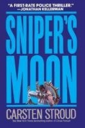 Sniper's Moon - A Novel
