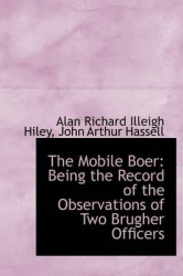 The Mobile Boer - Being the Record of the Observations of Two Brugher Officers