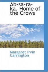 AB-Sa-Ra-Ka, Home of the Crows