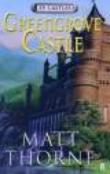Greengrove Castle