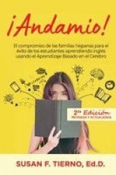 Andamio! El compromiso de las familias hispanas para el exito de los estudiantes aprendiendo ingles usando el Aprendizaje Basado