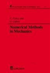 NUMERICAL METHODS IN MECHANICS