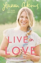 Live in Love - Growing Together Through Life's Changes