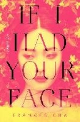 If I Had Your Face