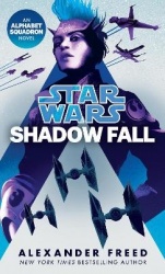 Shadow Fall (Star Wars) - An Alphabet Squadron Novel