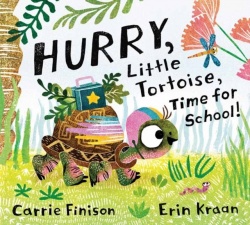 Hurry, Little Tortoise, Time for School! - Time for School 