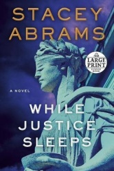 While Justice Sleeps - A Novel