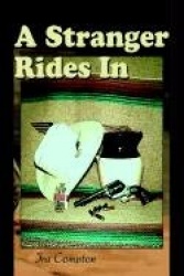 A Stranger Rides In
