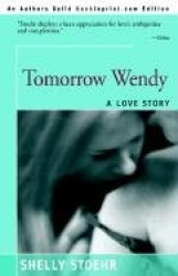 Tomorrow Wendy - A Love Story