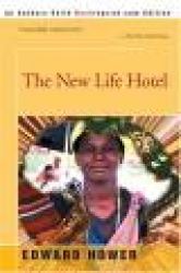 The New Life Hotel
