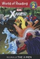 Marvel X-Men: The Story of the X-Men