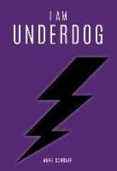 I Am Underdog