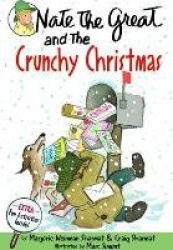 Nate the Great and the Crunchy Christmas