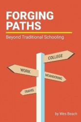 Forging Paths - Beyond Traditional Schooling
