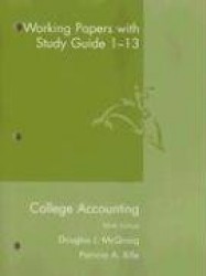 College Accounting Working Papers with Study Guide: Chapter 1-13