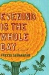 Evening Is the Whole Day