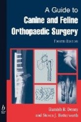 A Guide to Canine and Feline Orthopaedic Surgery
