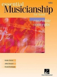 Essential Musicianship for Band - Ensemble Concepts: Advanced Level - Tuba (B.C.)
